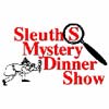 Sleuths Mystery Dinner Show